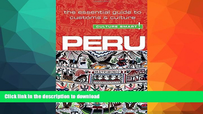 READ  Peru - Culture Smart!: The Essential Guide to Customs   Culture FULL ONLINE