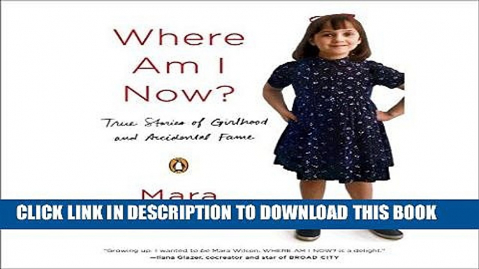 [PDF] Where Am I Now?: True Stories of Girlhood and Accidental Fame Popular Online