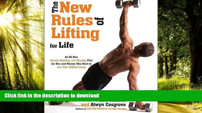 Buy books  The New Rules of Lifting For Life: An All-New Muscle-Building, Fat-Blasting Plan for