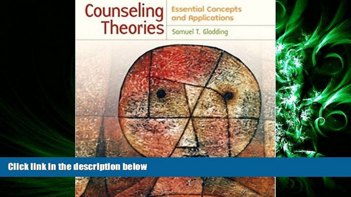 Online eBook Counseling Theories: Essential Concepts and Applications