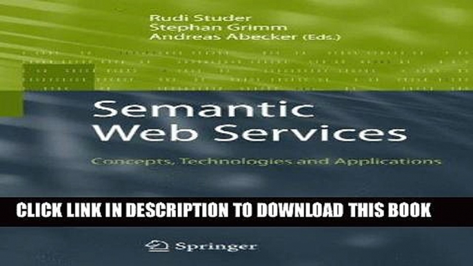 [PDF] FREE Semantic Web Services: Concepts, Technologies, and Applications [Read] Online