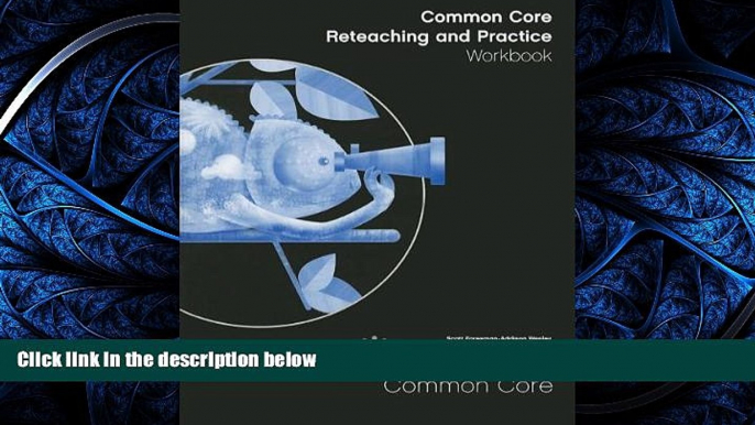 Online eBook MATH 2012 COMMON CORE RETEACHING AND PRACTICE WORKBOOK GRADE 4