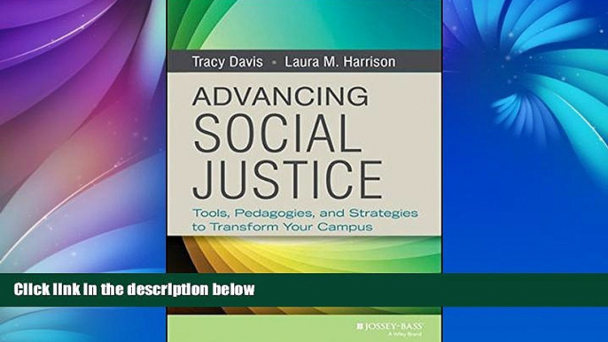 Free [PDF] Downlaod  Advancing Social Justice: Tools, Pedagogies, and Strategies to Transform