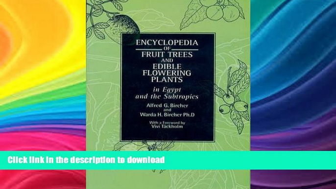 READ  Encyclopedia of Fruit Trees and Edible Flowering Plants in Egypt and the Subtropics (Modern