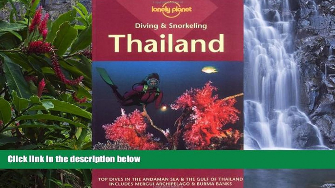 Big Deals  Thailand (Lonely Planet Diving   Snorkeling Thailand)  Full Read Best Seller