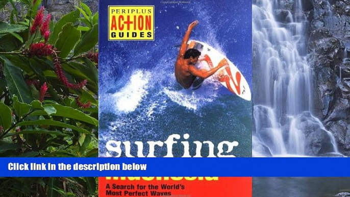 Big Deals  Surfing Indonesia (Periplus Action Guides)  Best Seller Books Most Wanted