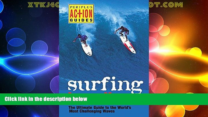 Must Have PDF  Surfing Hawaii: The Ultimate Guide to the World s Most Challenging Waves (Periplus