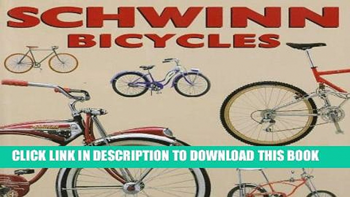 [PDF] Schwinn Bicycles [Full Ebook]