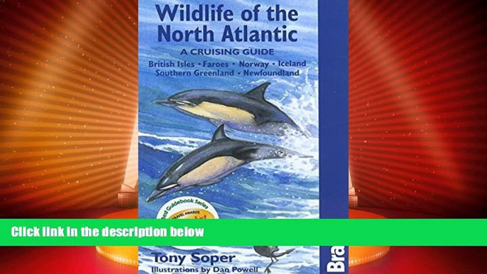 Big Deals  Wildlife of the North Atlantic: A Cruising Guide (Bradt Travel Guide Wildlife of the