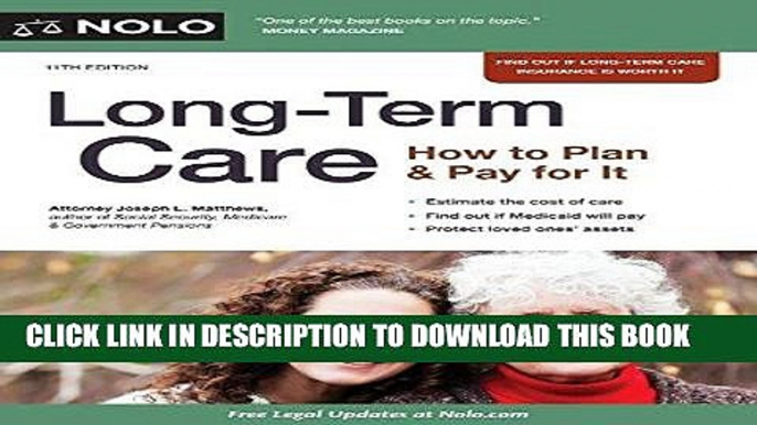 [New] Ebook Long-Term Care: How to Plan   Pay for It Free Read