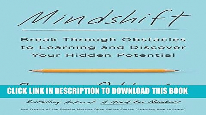 [New] Ebook Mindshift: Break Through Obstacles to Learning and Discover Your Hidden Potential Free