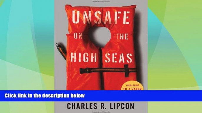 Must Have PDF  Unsafe on the High Seas: Your Guide to a Safer Cruise  Best Seller Books Best Seller