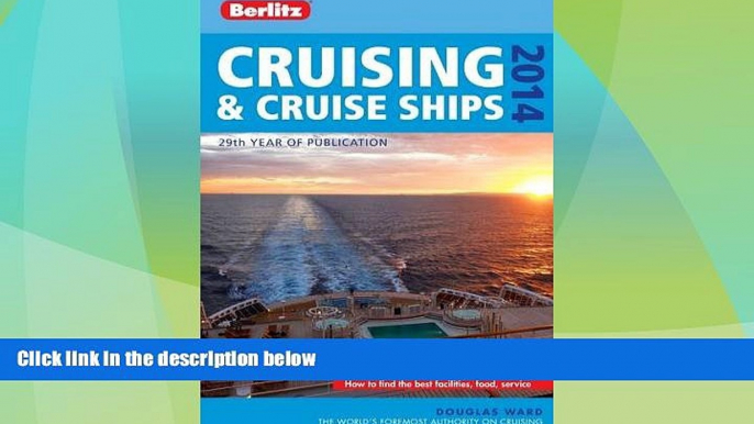 Big Deals  Berlitz Cruising   Cruise Ships 2014 (Berlitz Cruising and Cruise Ships)  Best Seller