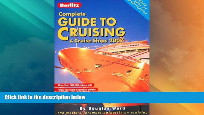 Big Deals  Berlitz Complete Guide to Cruising   Cruise Ships  Full Read Best Seller