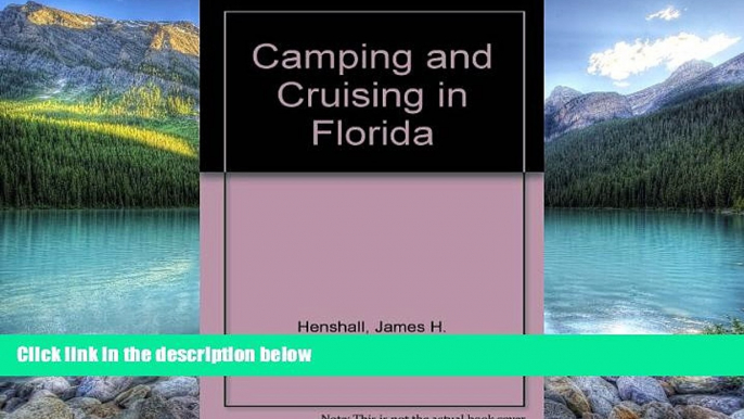 Books to Read  Camping and Cruising in Florida  Best Seller Books Best Seller