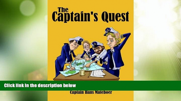 Big Deals  The Captain s Quest  Full Read Most Wanted