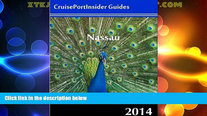 Big Deals  CruisePortInsider Guide to Nassau--2014  Best Seller Books Best Seller