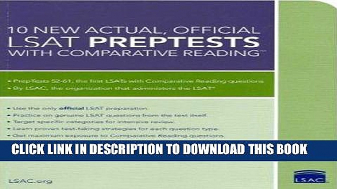 Read Now 10 New Actual, Official LSAT PrepTests with Comparative Reading: (PrepTests 52-61) (Lsat