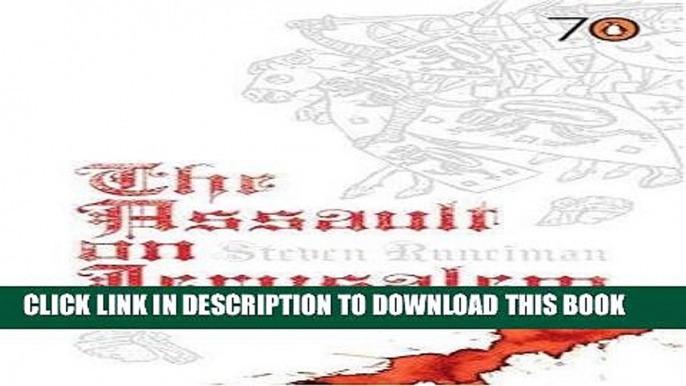 Read Now The Assault On Jerusalem PDF Online