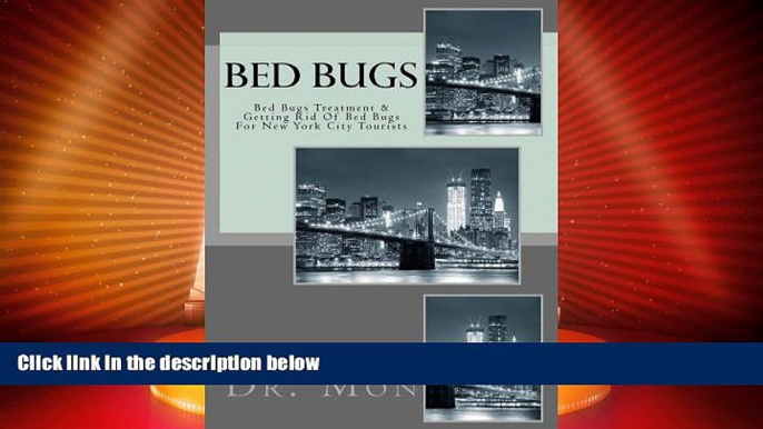 Big Deals  Bed Bugs: Bed Bugs Treatment   Getting Rid Of Bed Bugs For New York City Tourists  Best