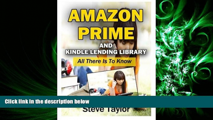 For you Amazon Prime and Kindle Lending Library: All There Is To Know