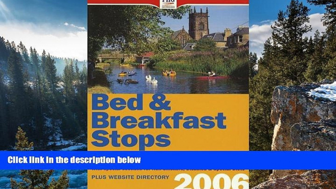 Big Deals  Bed   Breakfast Stops (Bed and Breakfast Stops)  Full Read Most Wanted