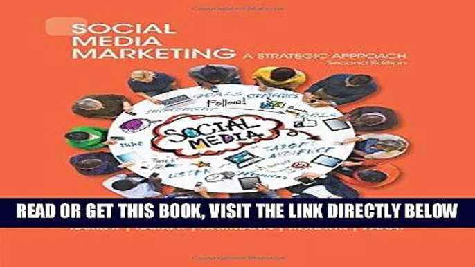 [Free Read] Social Media Marketing: A Strategic Approach Full Online