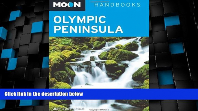 Big Deals  Moon Olympic Peninsula (Moon Handbooks)  Best Seller Books Best Seller