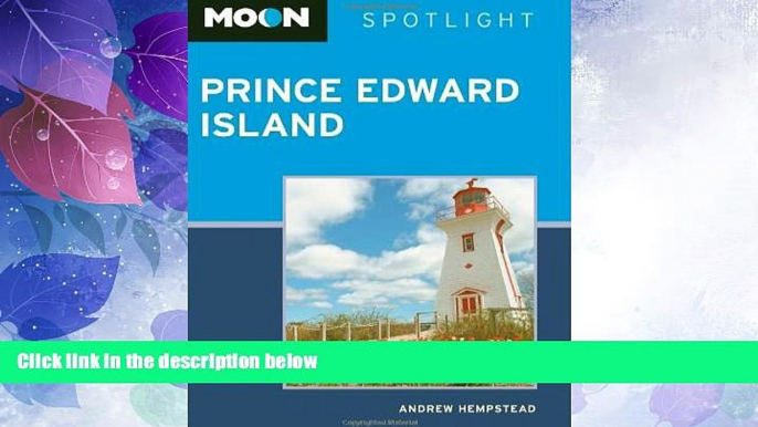 Big Deals  Moon Spotlight Prince Edward Island  Full Read Most Wanted