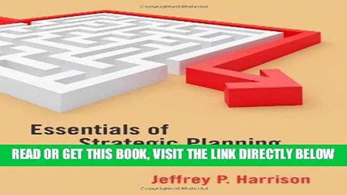 [READ] EBOOK Essentials of Strategic Planning in Healthcare ONLINE COLLECTION