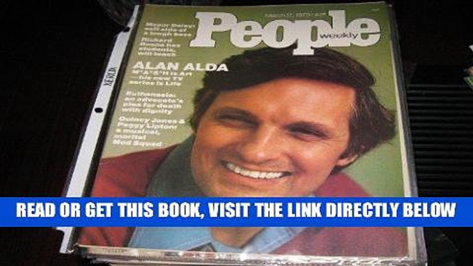 [READ] EBOOK People Weekly Magazine (ALAN ALDA,,,Mash , Mayor Daley , Richard Boone , Euthanasia ,