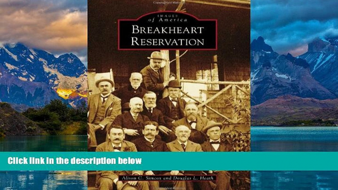 Books to Read  Breakheart Reservation (Images of America)  Best Seller Books Best Seller