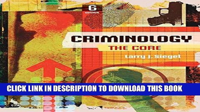 [READ] EBOOK Criminology: The Core BEST COLLECTION