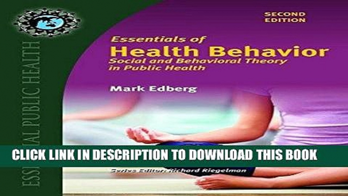 [READ] EBOOK Essentials Of Health Behavior (Essential Public Health) ONLINE COLLECTION