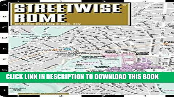 Ebook Streetwise Rome Map - Laminated City Center Street Map of Rome, Italy - Folding pocket size