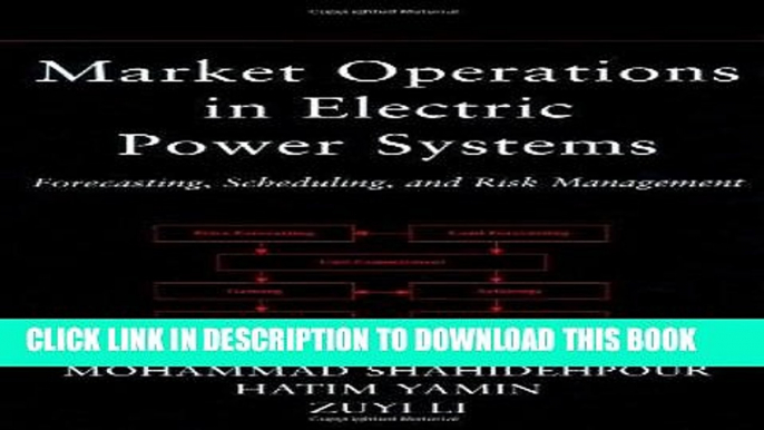 Ebook Market Operations in Electric Power Systems: Forecasting, Scheduling, and Risk Management