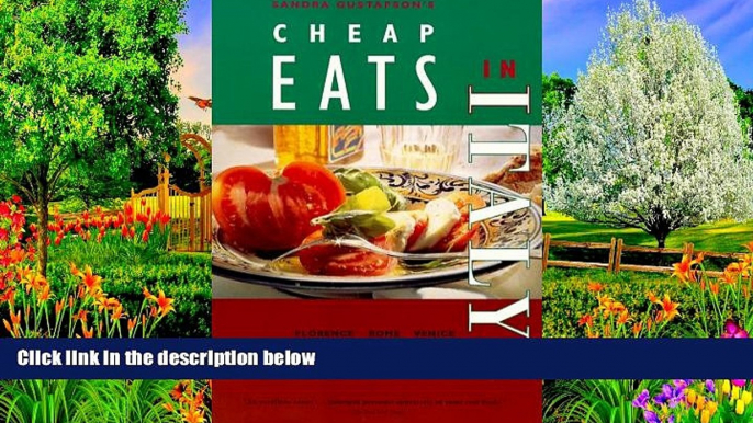 Big Deals  Cheap Eats in Italy  99 Ed  Full Read Best Seller