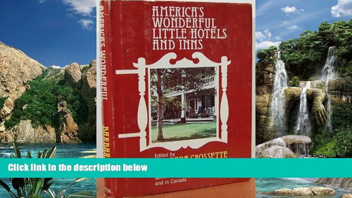 Big Deals  Americas Wonderful Little Hotels and Inns  Best Seller Books Most Wanted