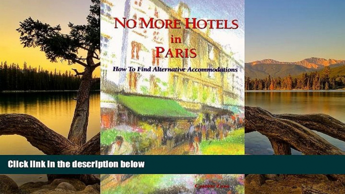 Big Deals  No More Hotels In Paris: How to Find Alternative Accommodations (#1)  Best Seller Books