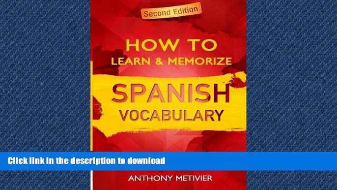 FAVORITE BOOK  How to Learn and Memorize Spanish Vocabulary: Using A Memory Palace Specifically