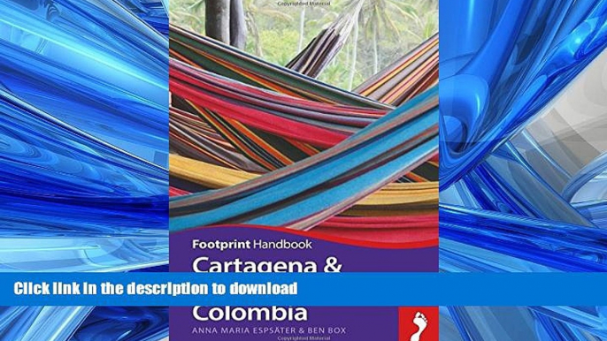 GET PDF  Cartagena   Caribbean Colombia Handbook (Footprint - Handbooks)  GET PDF