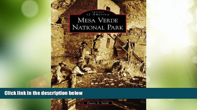 Big Deals  Mesa Verde National Park (CO) (Images of America)  Full Read Most Wanted