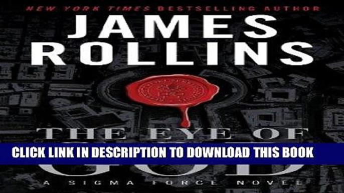 [PDF] The Eye of God: A Sigma Force Novel (Sigma Force Series Book 9) Popular Online