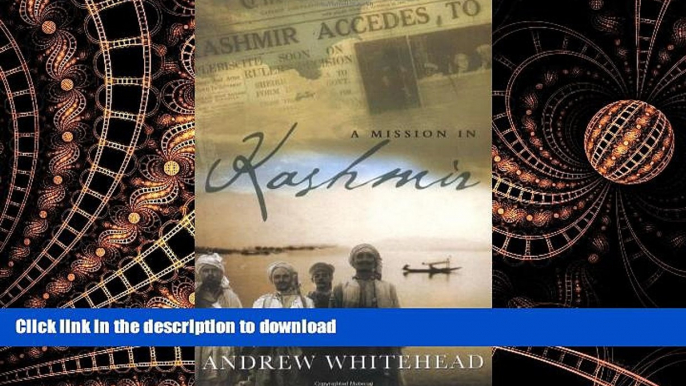 EBOOK ONLINE A Mission in Kashmir READ PDF FILE ONLINE