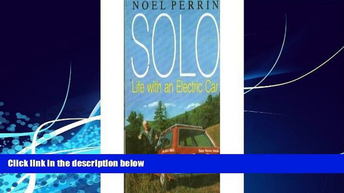 Books to Read  Solo: Life With an Electric Car  Full Ebooks Best Seller