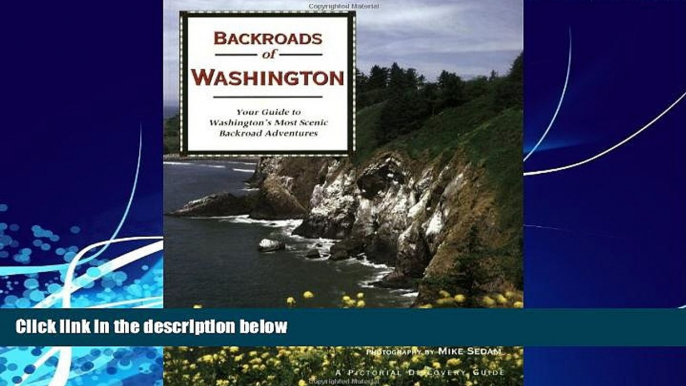 Big Deals  Backroads of Washington  Best Seller Books Best Seller