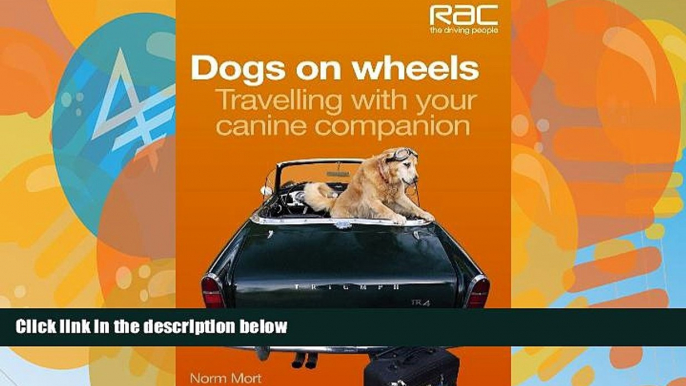 Big Deals  Dogs on Wheels: Travelling With Your Canine Companion  Best Seller Books Best Seller