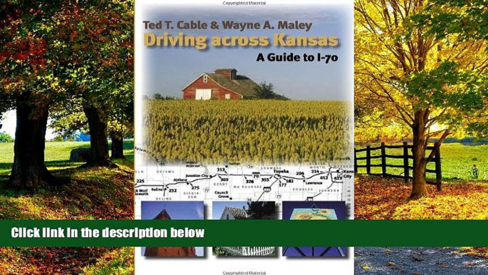 Books to Read  Driving across Kansas: A Guide to I-70  Best Seller Books Most Wanted