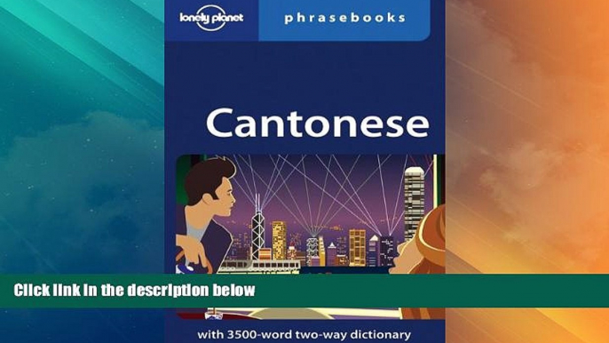 Must Have PDF  Lonely Planet Cantonese Phrasebook  Best Seller Books Most Wanted