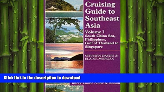 FAVORIT BOOK Cruising Guide to Southeast Asia, Vol. 1: South China Sea, Philippines, Gulf of